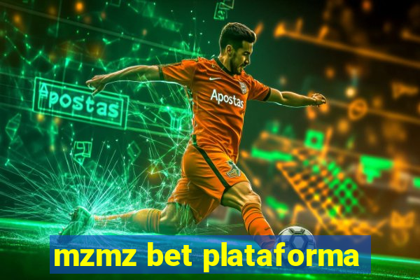 mzmz bet plataforma